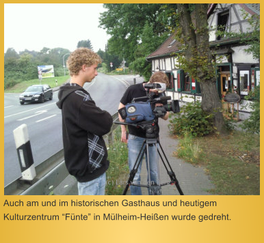 Auch am und im historischen Gasthaus und heutigem Kulturzentrum Fnte in Mlheim-Heien wurde gedreht.   (c) Lars van den Berg