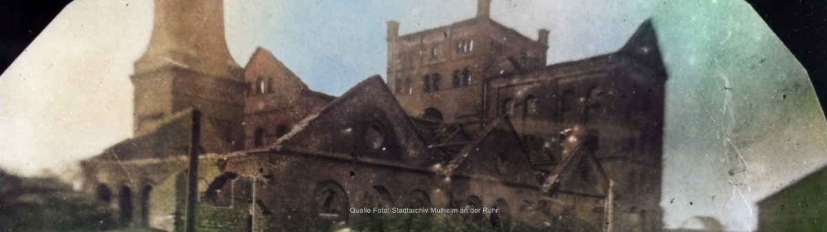 Quelle Foto: Stadtarchiv Mlheim an der Ruhr